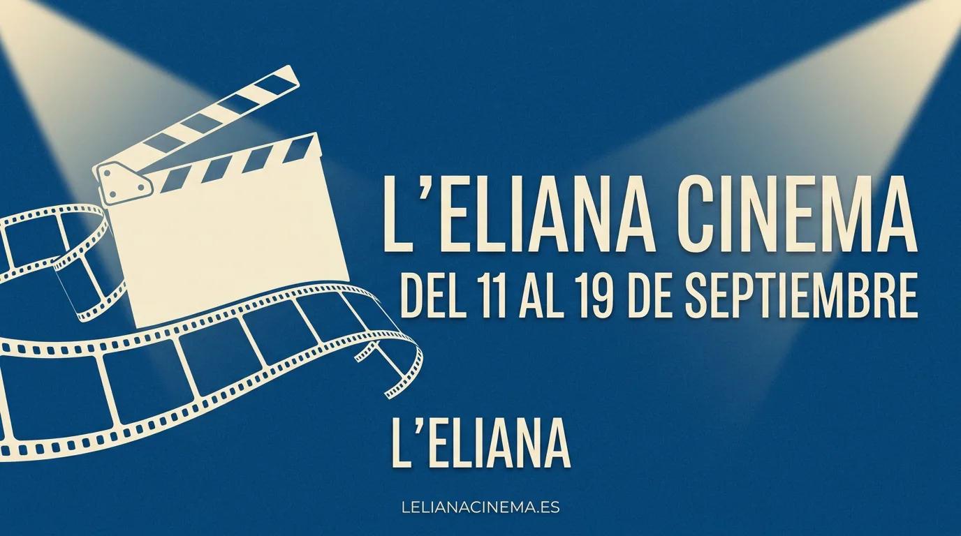 Últimos días para inscribirse en la X edición del Festival L’Eliana Cinema